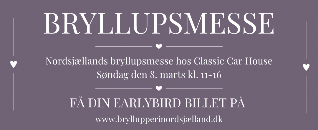 Nordsjællands bryllupsmesse 8. marts 2026 Nordsjællands bryllupsmesse 8. marts 2026
